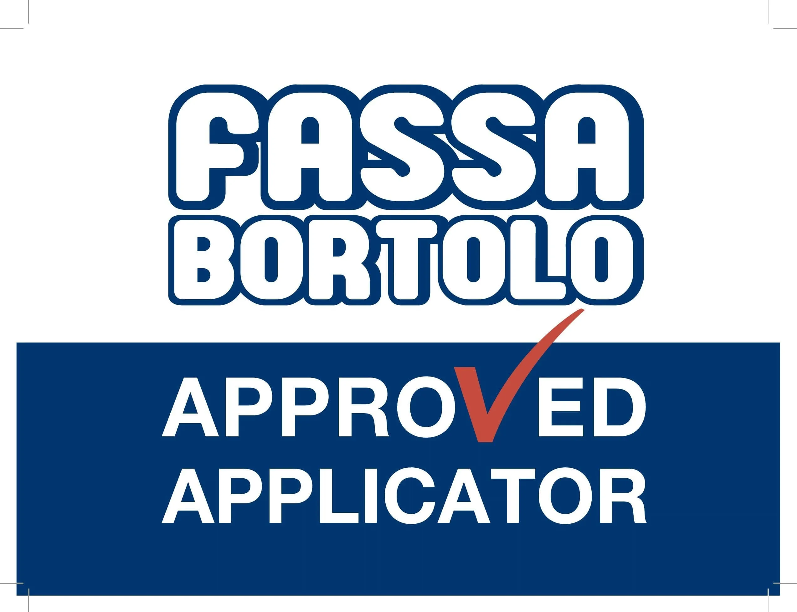 a sign that says passa bortolo approved applicator